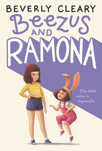 BEEZUS AND RAMONA by Beverly Cleary